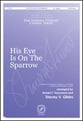 His Eye Is on the Sparrow SATB choral sheet music cover